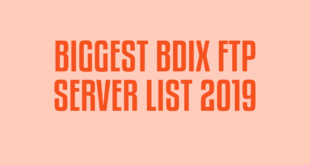 BIGGEST BDIX FTP SERVER LIST 2019