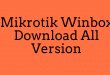 Mikrotik Winbox Download All Version