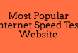 Most Popular Internet Speed Test Website