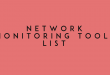 Network Monitoring Tools List